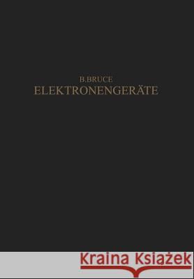 Elektronengeräte: Prinzipien Und Systematik Brüche, E. 9783642894237 Springer - książka