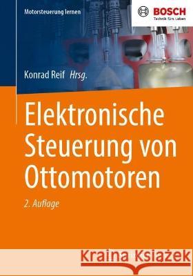 Elektronische Steuerung von Ottomotoren Konrad Reif 9783658387280 Springer Vieweg - książka