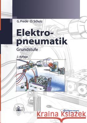 Elektropneumatik: Grundstufe Festo Didactic Gmbh &. Co 9783540414469 Springer - książka