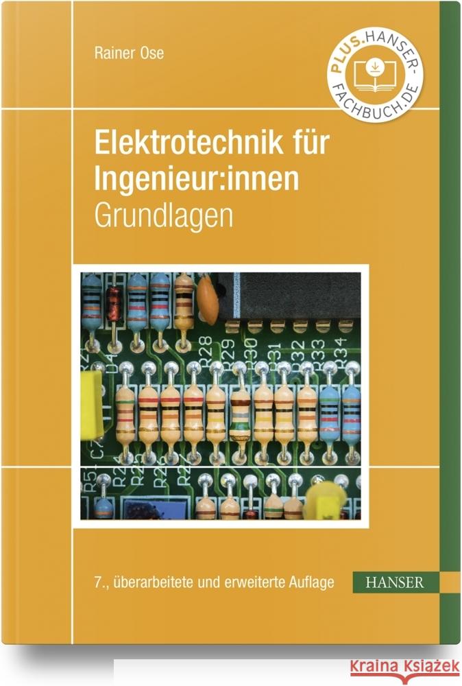 Elektrotechnik für Ingenieur:innen Ose, Rainer 9783446474796 Hanser Fachbuchverlag - książka
