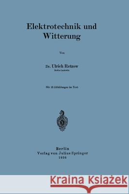 Elektrotechnik Und Witterung U. Retzow 9783642902970 Springer - książka