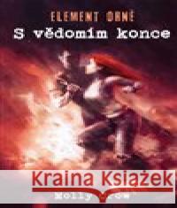 Element ohně Molly Crow 9788088088547 Klika - książka