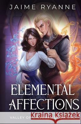Elemental Affections Jaime Ryanne 9781965717011 Wll Publishing - książka