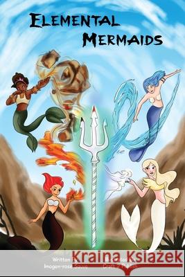 Elemental Mermaids: by Imogen-Rose Sauve Lisa Adam, Imogen-Rose Sauve, Jessica Grace Coleman 9798327769199 Independently Published - książka