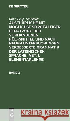 Elementarlehre Konr Leop Schneider 9783111237763 Walter de Gruyter - książka