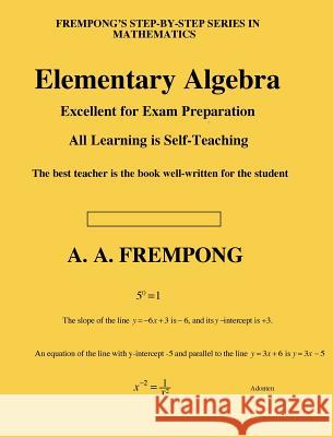 Elementary Algebra A. a. Frempong 9781946485540 Yellowtextbooks.com - książka