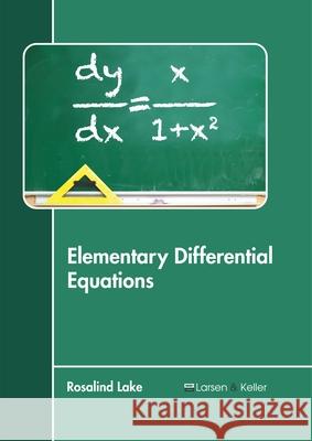 Elementary Differential Equations  9781641721219 Larsen and Keller Education - książka