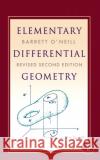 Elementary Differential Geometry, Revised 2nd Edition Barrett O'Neill 9780120887354 Elsevier Science Publishing Co Inc