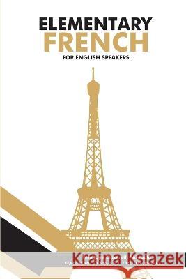 Elementary French For English Speakers Temitope Elizabeth Akinbola   9789789730834 Philip Halls Company - książka