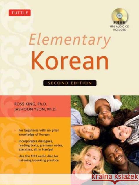 Elementary Korean: Second Edition (Includes Access to Website for Native Speaker Audio Recordings) [With CD (Audio)] King, Ross 9780804844987 Tuttle Publishing - książka