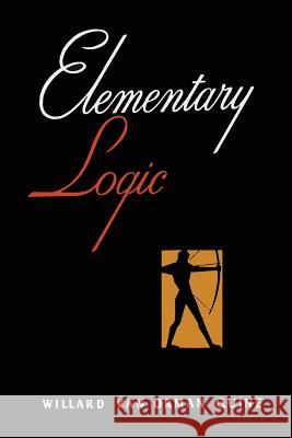 Elementary Logic [First Edition] W. V. Quine 9781614277576 Martino Fine Books - książka