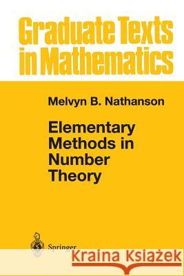 Elementary Methods in Number Theory Melvyn B. Nathanson 9781475773927 Springer - książka