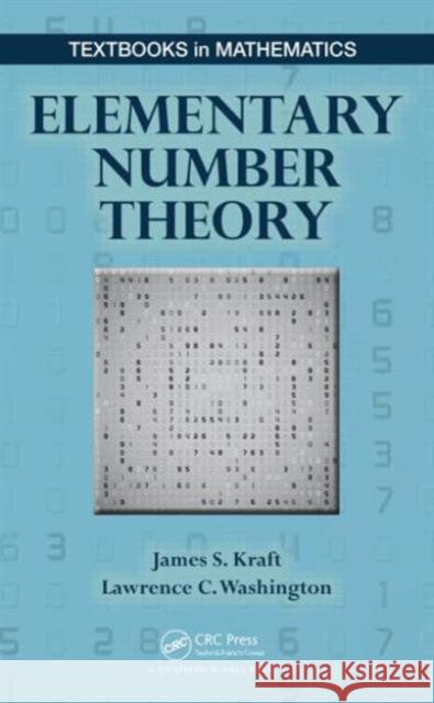 Elementary Number Theory James S. Kraft Larry Washington 9781498702683 CRC Press - książka