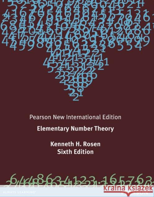 Elementary Number Theory: Pearson New International Edition Kenneth Rosen 9781292039541 Pearson Education Limited - książka
