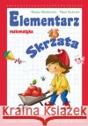 Elementarz Skrzata - Matematyka Klimkiewicz Danuta Kwiecień Maria 9788374377430 Skrzat