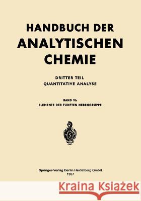 Elemente Der Fünften Nebengruppe: Vanadin - Niob - Tantal Van Kolmeschate, G. J. 9783662273029 Springer - książka