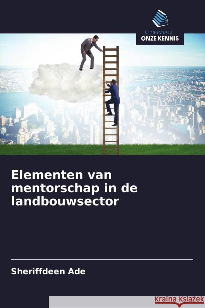 Elementen van mentorschap in de landbouwsector ADE, SHERIFFDEEN 9786208363987 Uitgeverij Onze Kennis - książka