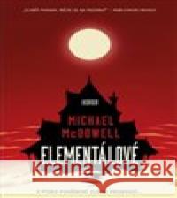 Elementálové Michael MCDowell 9788076425675 Fobos - książka