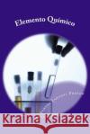Elemento Químico Prasad, Ashoka Jahnavi 9781496150387 Createspace