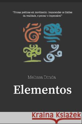 Elementos Melissa Dinda   9789893332450 Apel Agencia Ncional de ISBN (Portugual) - książka