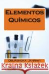 Elementos Químicos Prasad, Ashoka Jahnavi 9781496109996 Createspace