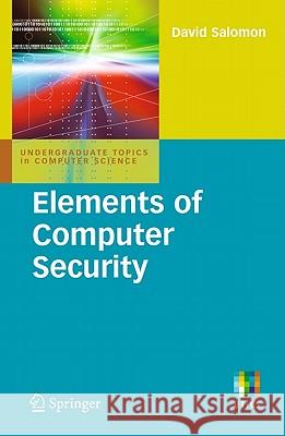 Elements of Computer Security David Salomon 9780857290052  - książka