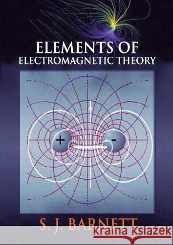 Elements of Electromagnetic Theory S. J. Barnett 9786256004887 E-Kitap Projesi & Cheapest Books - książka