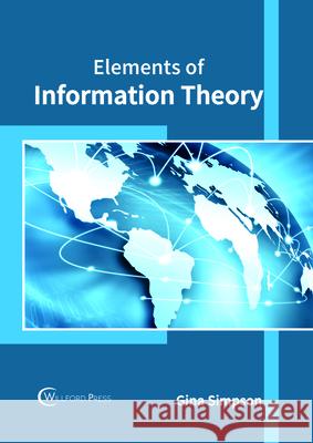Elements of Information Theory Gina Simpson 9781682854082 Willford Press - książka