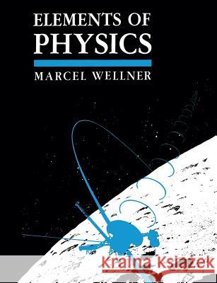 Elements of Physics M. Wellner 9781461367239 Springer - książka