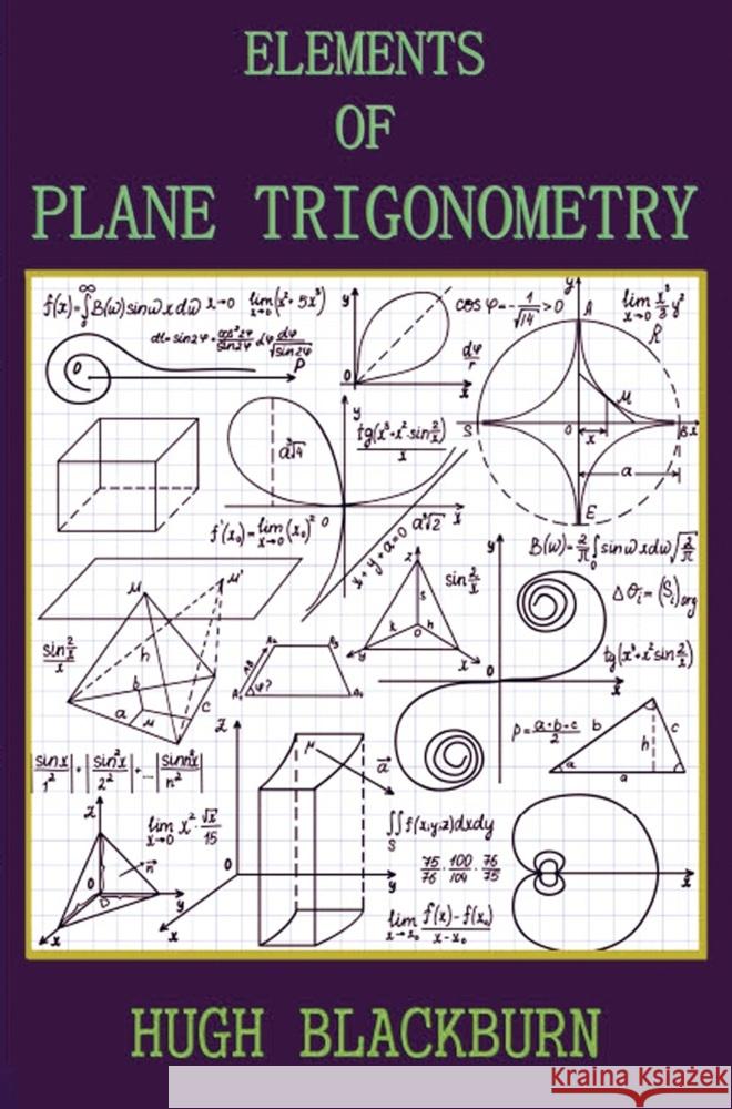 Elements of Plane Trigonometry Hugh Blackburn 9786256004900 E-Kitap Projesi & Cheapest Books - książka
