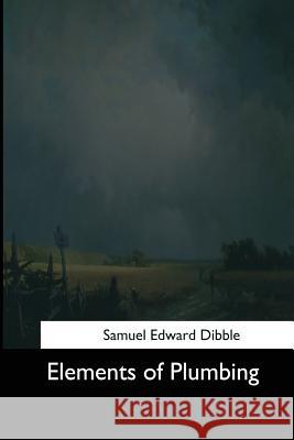 Elements of Plumbing Samuel Edwar 9781544613741 Createspace Independent Publishing Platform - książka