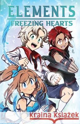 Elements Volume 5 Freezing Hearts William T. Richards 9781738021864 William Richards - książka
