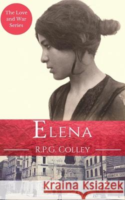 Elena R. P. G. Colley 9781739573812 Rupert Colley - książka