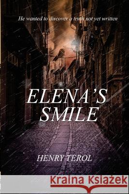 Elena\'s Smile Henry Terol 9780645005882 Arlanzon Press - książka