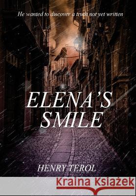 Elena\'s Smile Henry Terol 9780645005899 Ediciones Montanilla - książka