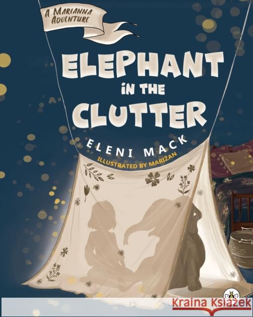 Elephant in the Clutter Eleni Mack 9781839343667 Olympia Publishers - książka