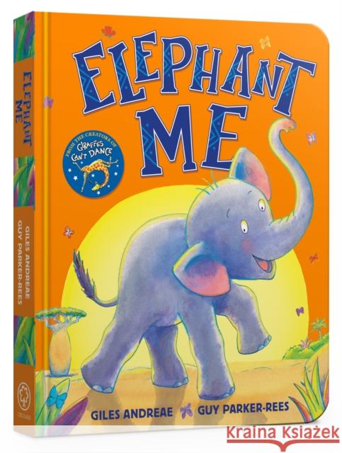 Elephant Me Board Book Giles Andreae 9781408364864 Hachette Children's Group - książka