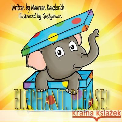 Elephant, Please! Gustyawan                                Maureen Kauzlarich 9781734501735 Scared Squid Press - książka