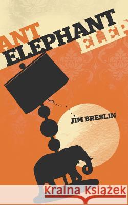 Elephant: Short Stories and Flash Fiction Jim Breslin 9780615460352 Oermead Press - książka