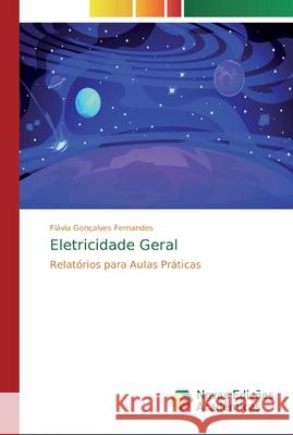 Eletricidade Geral Fl Fernandes 9786139801039 Novas Edicoes Academicas - książka