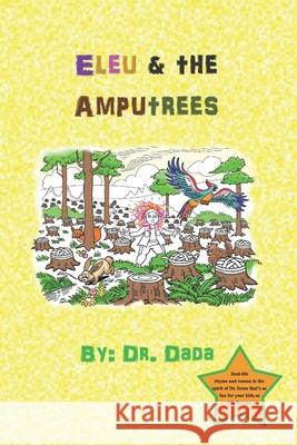 Eleu & The Amputrees Dr Dada 9798755666497 Independently Published - książka