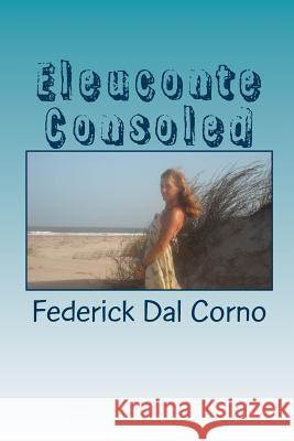 Eleuconte Consoled Federick Da 9781492844501 Createspace - książka