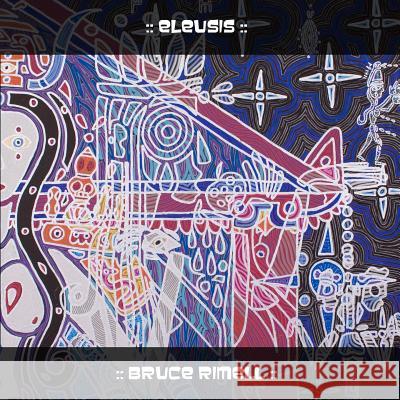 Eleusis Bruce Rimell 9781326205300 Lulu.com - książka