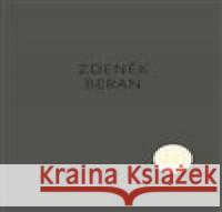 Elevace / Elevation - Zdeněk Beran Barbora Kundračíková 9788074374159 Muzeum umění Olomouc - książka