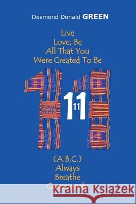 Eleven Green Desmond Donald Green 9798765225967 Balboa Press - książka