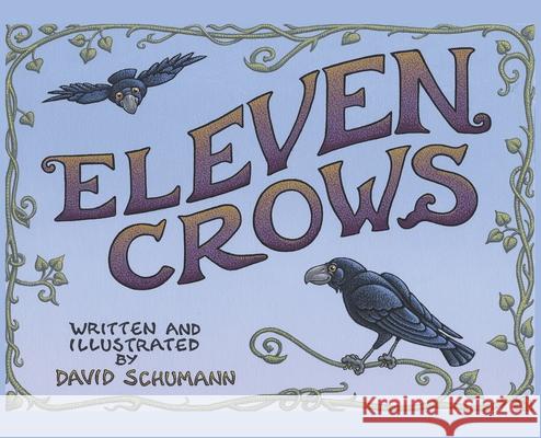 Eleven Crows David Schumann David Schumann 9781087955759 Indy Pub - książka