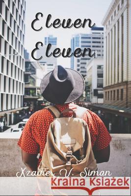 Eleven Eleven Xzavier V. Simon 9781980365938 Independently Published - książka