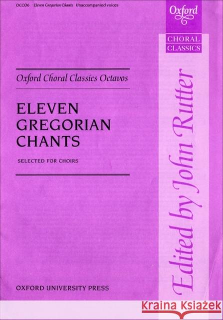 Eleven Gregorian Chants  9780193417809 OXFORD UNIVERSITY PRESS - książka