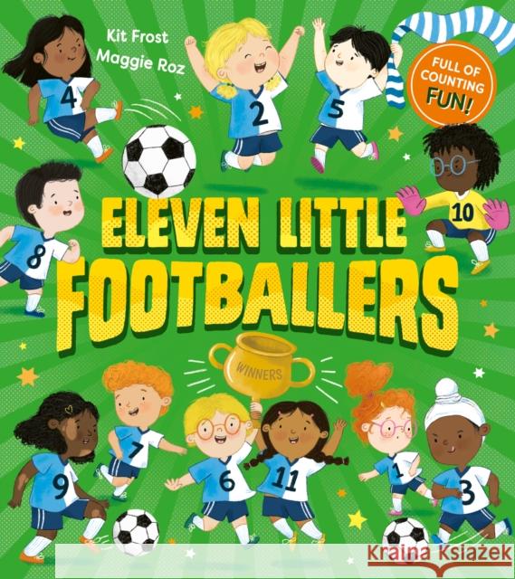 Eleven Little Footballers Kit Frost 9780008645021 HarperCollins Publishers - książka