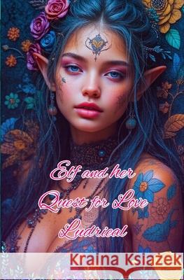 Elf and her Quest for Love Ludrieal Harper Harper Bennett 9786501903521 Harper - książka